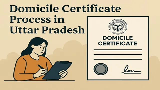 Domicile Certificate Process in Uttar Pradesh.jpg.webp